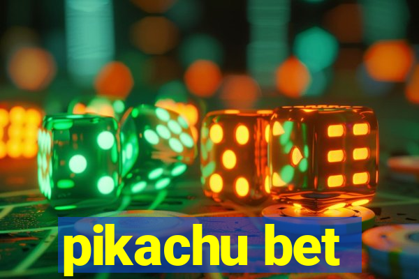pikachu bet